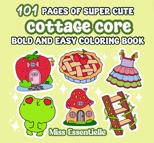 Cottage Core by Miss Essentielle - Bold & Easy Digital Coloring Book Printable
