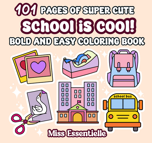 School is Cool by Miss Essentielle - Bold & Easy Digital Coloring Book Printable